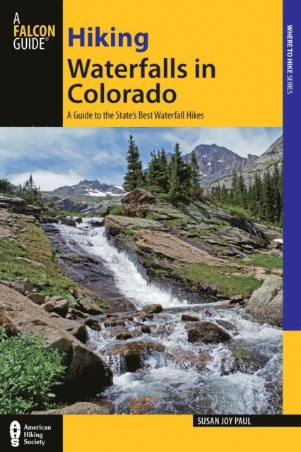 Susan Joy Paul - Hiking Waterfalls in Colorado, E-bok. Tillgänglighet: Lägg i varukorg