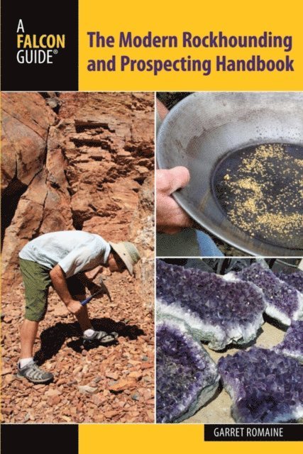 Garret Romaine - Modern Rockhounding and Prospecting Handbook, E-bok. Tillgänglighet: Lägg i varukorg
