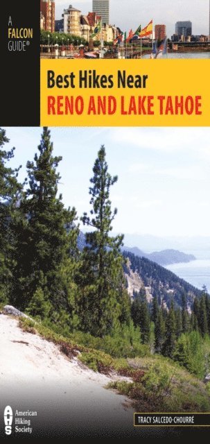 Tracy Salcedo - Best Hikes Near Reno and Lake Tahoe, E-bok