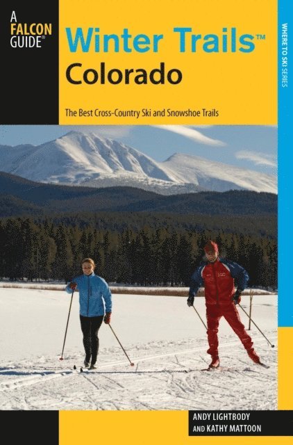 Kathy Mattoon, Andy Lightbody - Winter Trails(TM) Colorado, E-bok. Tillgänglighet: Lägg i varukorg
