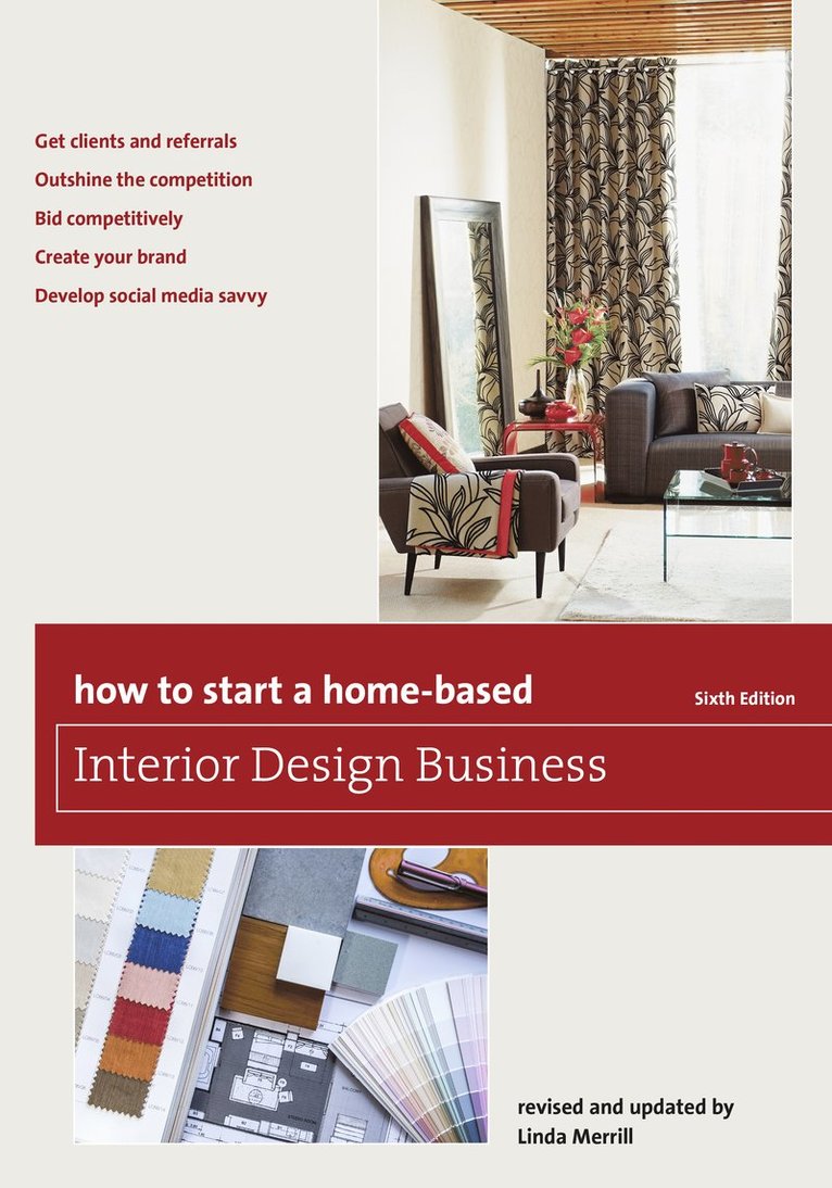 How to Start a Home-Based Interior Design Business, Häftad