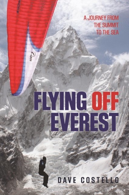 Dave Costello - Flying Off Everest, E-bok. Tillgänglighet: Lägg i varukorg
