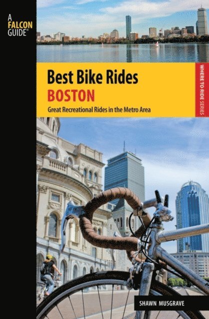 Shawn Musgrave - Best Bike Rides Boston, E-bok