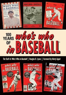 Douglas B. Lyons, Who's Who In Baseball - 100 Years of Who's Who in Baseball, Häftad