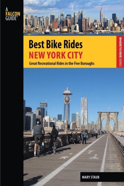Mary Staub - Best Bike Rides New York City, E-bok