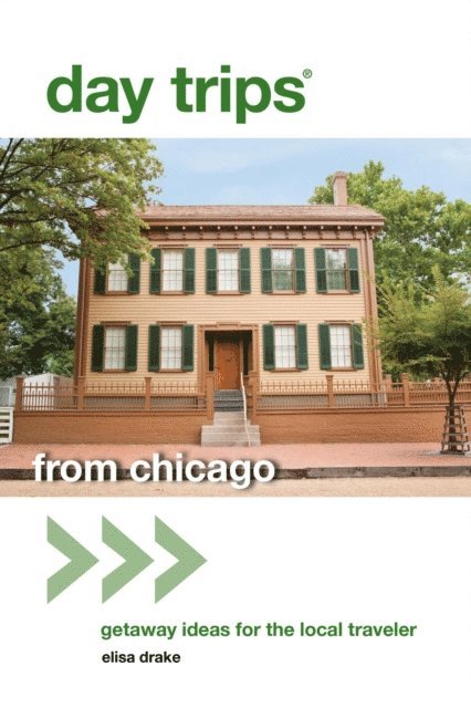Elisa Drake - Day Trips(R) from Chicago, E-bok