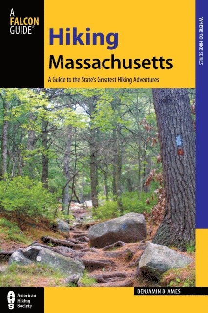 Benjamin Ames - Hiking Massachusetts, E-bok