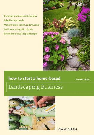 Owen E. Dell - How to Start a Home-Based Landscaping Business, Häftad