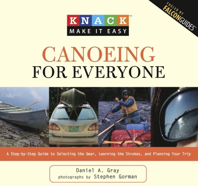 Daniel Gray - Knack Canoeing for Everyone, E-bok