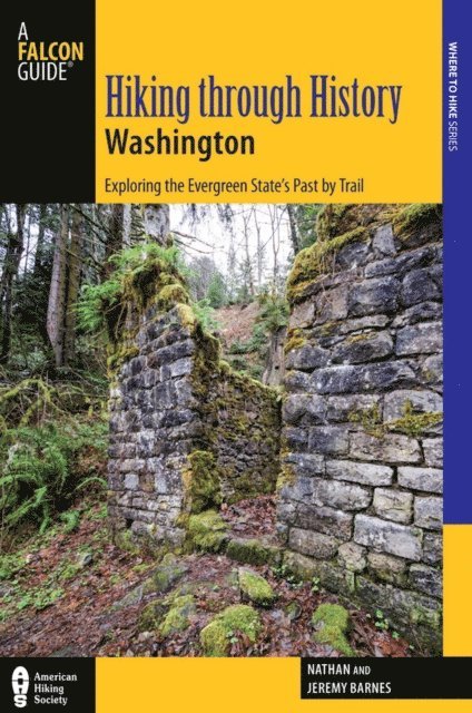 Jeremy Barnes, Nathan Barnes - Hiking through History Washington, E-bok
