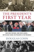 The President's First Year
