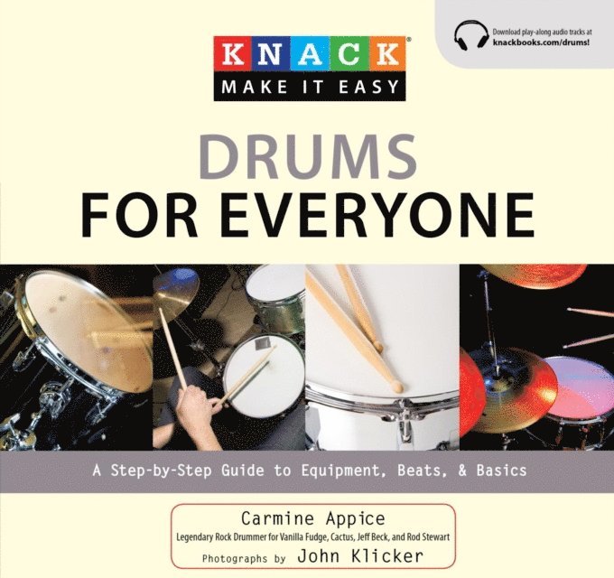 Carmine Appice - Knack Drums for Everyone, E-bok