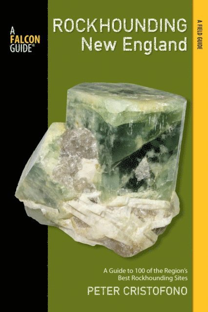 Peter Cristofono - Rockhounding New England, E-bok. Tillgänglighet: Lägg i varukorg