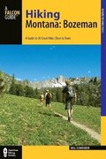 Hiking Montana: Bozeman