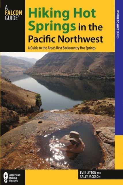 Sally Jackson, Evie Litton - Hiking Hot Springs in the Pacific Northwest, E-bok