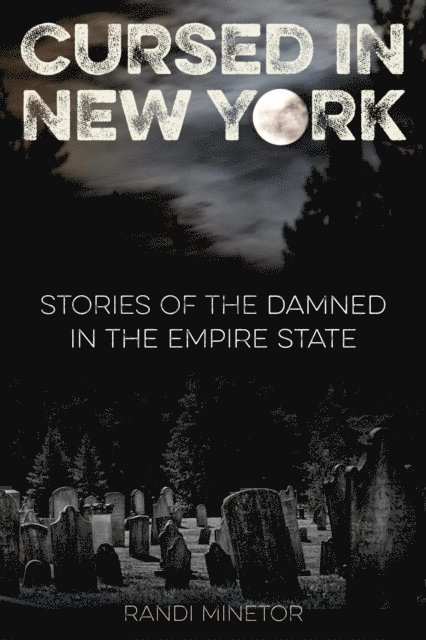 Randi Minetor - Cursed in New York, E-bok. Tillgänglighet: Lägg i varukorg