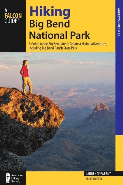 Laurence Parent - Hiking Big Bend National Park, E-bok