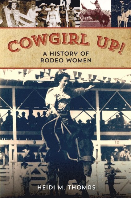 Heidi Thomas - Cowgirl Up!, E-bok