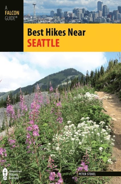 Peter Stekel - Best Hikes Near Seattle, E-bok