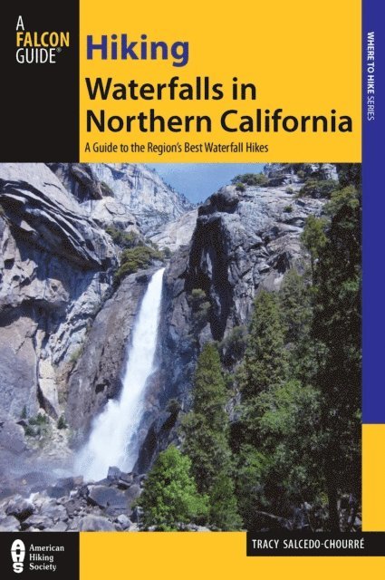 Tracy Salcedo - Hiking Waterfalls in Northern California, E-bok