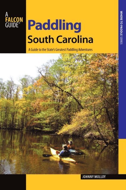 Johnny Molloy - Paddling South Carolina, E-bok
