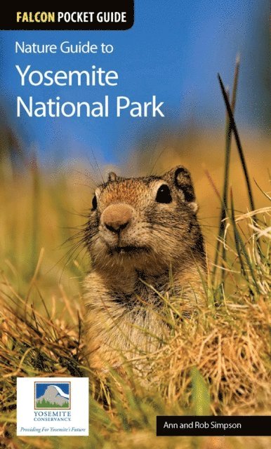 Rob Simpson, Ann Simpson - Nature Guide to Yosemite National Park, E-bok