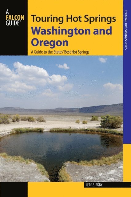 Jeff Birkby - Touring Hot Springs Washington and Oregon, E-bok