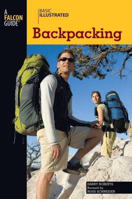 Lon Levin, Russ Schneider, Harry Roberts - Basic Illustrated Backpacking, E-bok
