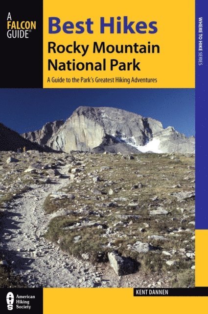 Kent Dannen - Best Hikes Rocky Mountain National Park, E-bok