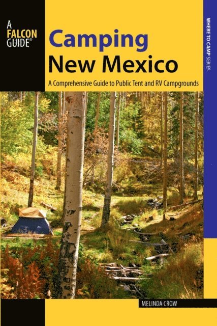 Melinda Crow - Camping New Mexico, E-bok