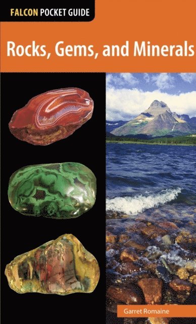 Garret Romaine - Rocks, Gems, and Minerals, E-bok