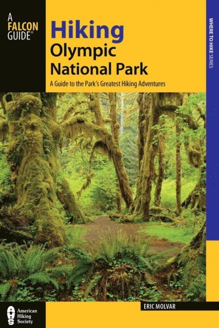 Erik Molvar - Hiking Olympic National Park, E-bok. Tillgänglighet: Lägg i varukorg