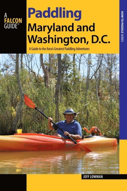 Jeff Lowman - Paddling Maryland and Washington, D.C., E-bok