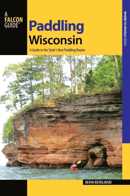 Kevin Revolinski - Paddling Wisconsin, E-bok. Tillgänglighet: Lägg i varukorg