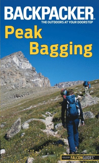 Brendan Leonard - Backpacker Magazine's Peak Bagging, E-bok