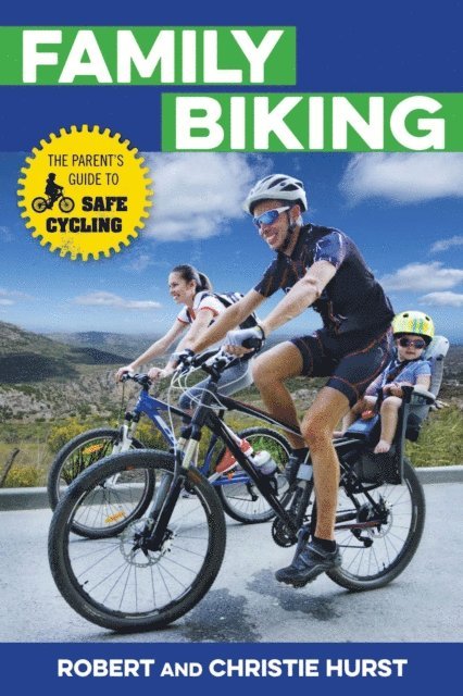 Christie Hurst, Robert Hurst - Family Biking, E-bok