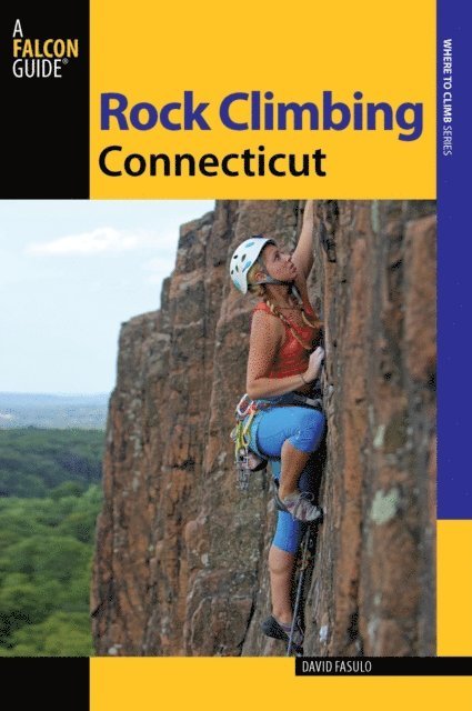 David Fasulo - Rock Climbing Connecticut, E-bok