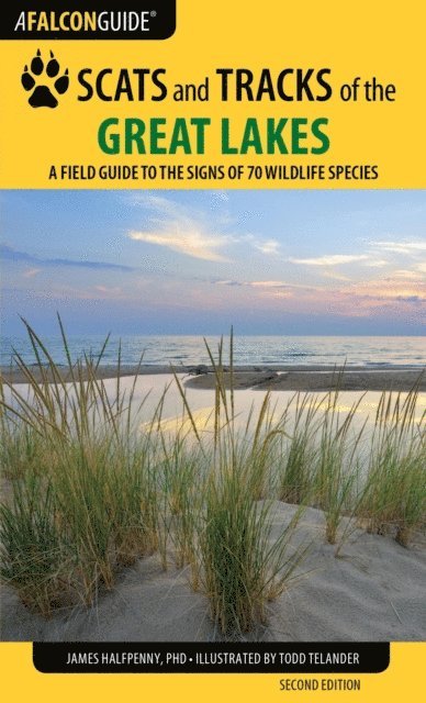 James Halfpenny - Scats and Tracks of the Great Lakes, E-bok