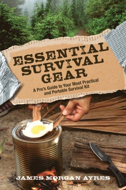 James Morgan Ayres - Essential Survival Gear, E-bok. Tillgänglighet: Lägg i varukorg