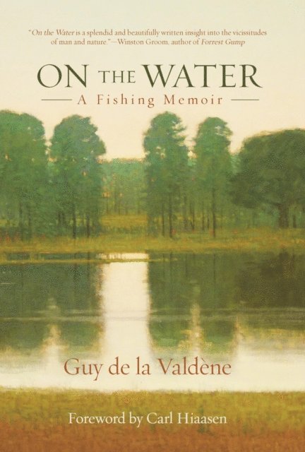 Guy de la Valdene - On the Water, E-bok