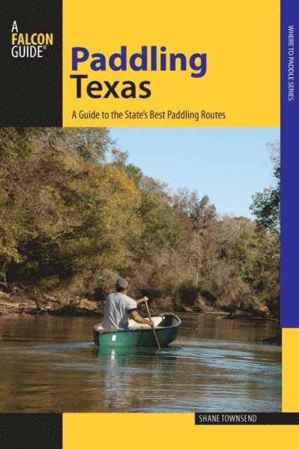 Shane Townsend - Paddling Texas, E-bok