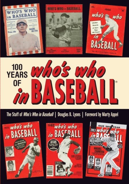 Who's Who In Baseball, Douglas B. Lyons - 100 Years of Who's Who in Baseball, E-bok