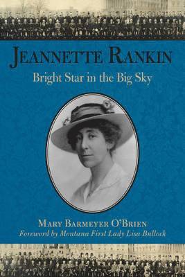 Mary Barmeyer O'Brien - Jeannette Rankin, Häftad