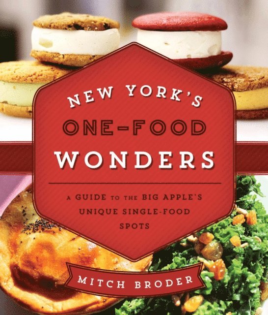 Mitch Broder - New York's One-Food Wonders, E-bok. Tillgänglighet: Lägg i varukorg