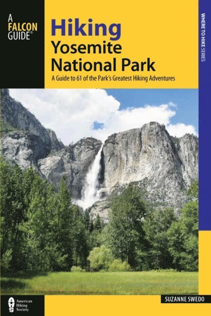 Suzanne Swedo - Hiking Yosemite National Park, E-bok