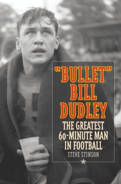 Steve Stinson - &quote;Bullet&quote; Bill Dudley, E-bok