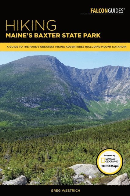 Greg Westrich - Hiking Maine's Baxter State Park, E-bok