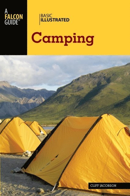 Cliff Jacobson - Basic Illustrated Camping, E-bok