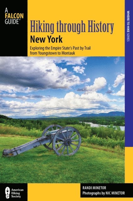 Randi Minetor - Hiking through History New York, E-bok