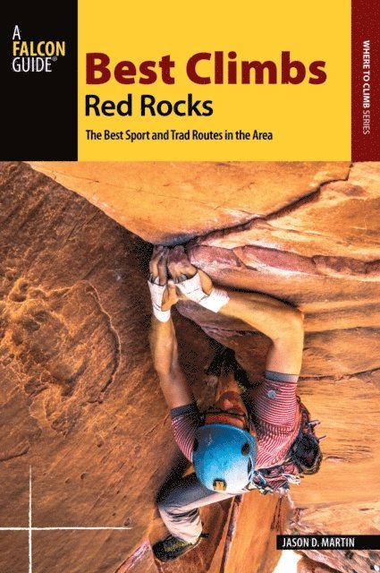 Jason D. Martin - Best Climbs Red Rocks, E-bok